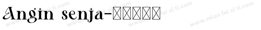 Angin senja字体转换